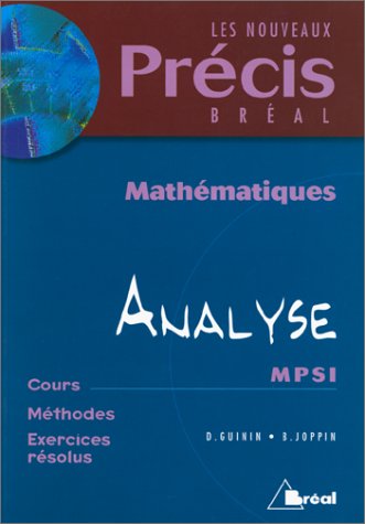 Mathematiques Analyse Mpsi. Cours, Methodes, Exercices Resolus: Amazon ...