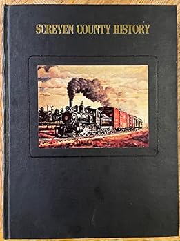 Hardcover History of Screven County Georgia Book