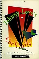 Johnny Loves Cocktails 096415580X Book Cover