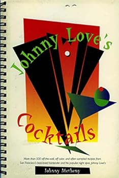 Spiral-bound Johnny Loves Cocktails Book