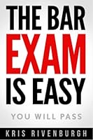 The Bar Exam Is Easy: You Will Pass 1980621640 Book Cover