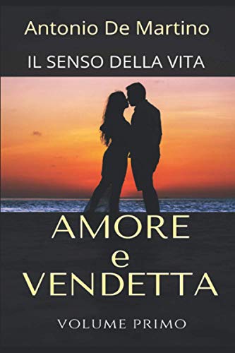 AMORE E VENDETTA