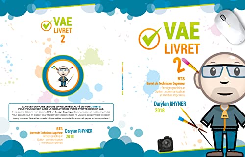 Page De Garde Vae VAE LIVRET 2 - BTS Design Graphique: Dossier validé devant jury | Pour