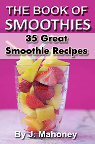 The Book Of Smoothies (Cooking)