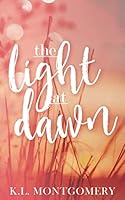 The Light at Dawn 0998335398 Book Cover