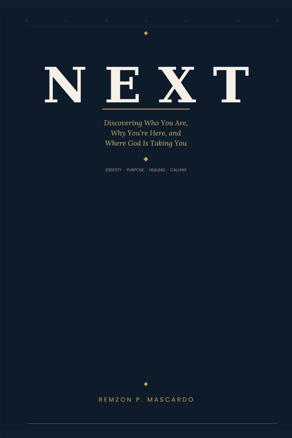 NEXT: A Journey of Purpose, Identity & Faith