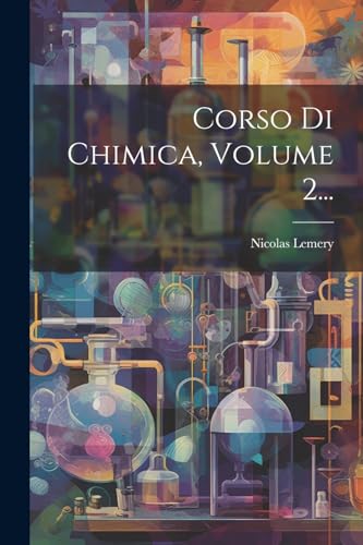  Corso Di Chimica, Volume 2...