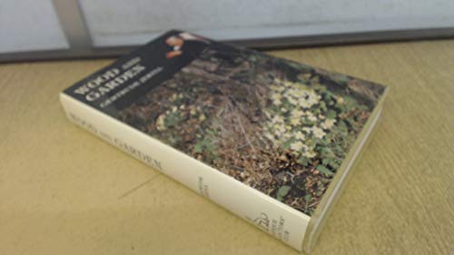 Wood and Garden: Notes and Thoughts, Practical ... 0907462111 Book Cover
