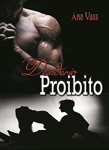 Desiderio Proibito (Italian Edition)