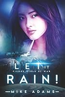 Let It Rain! 1689821876 Book Cover