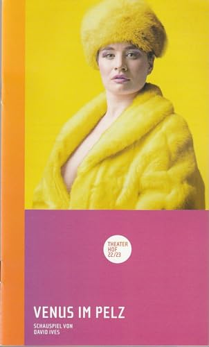 Bild: Programmheft David Ives VENUS IM PELZ Premiere 26. Mai 2023 Spielzeit 2022 / 23 f�r 16,90 EUR bei amazon.de