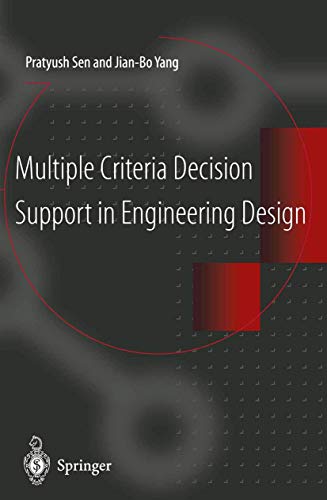 Multiple Criteria Decision Support in Engineering Design view 2