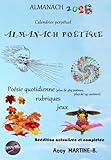 ALMANACH 2026 - Calendrier perp&Atilde;&copy;tuel - ALMANACH PO&Atilde;TIQUE: Po&Atilde;&copy;sie quotidienne (plus de 369 po&Atilde;&uml;mes, plus de 147 auteurs), rubriques, jeux (French Edition)