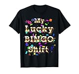 Lucky Bingo Night Shirt Good Luck Charm for Grandma Gamblers T-Shirt
