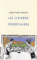 Les Liaisons ferroviaires 287673544X Book Cover