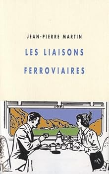 Paperback LES LIAISONS FERROVIAIRES [French] Book