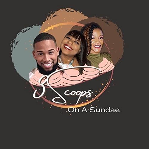 Couverture de 3 Scoops On A Sundae