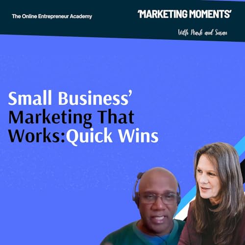 Marketing Moments with Mark and Susan!