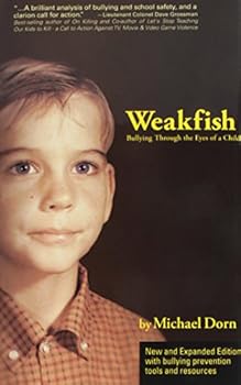 Hardcover Weakfish - Bullying Through the Eyes of a Child, 2nd Edition Book