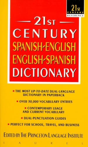 Compare Textbook Prices for 21st Century Spanish-English/English-Spanish Dictionary 21st Century Reference Reissue Edition ISBN 9780440220879 by Princeton Language Institute