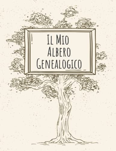 Il Mio Albero Genealogico: Libro del diagramma dell'albero genealogico e registrare la vostra ricerca, libro di genealogia da completare, libro del registro di storia della famiglia.