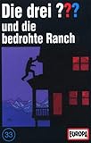  033/und die bedrohte Ranch [Musikkassette]