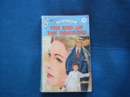 The End of the Rainbow (Harlequin Romance, No. ... 0373018819 Book Cover