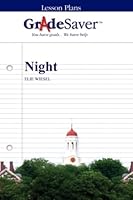 GradeSaver(TM) Lesson Plans: Night 1602594910 Book Cover