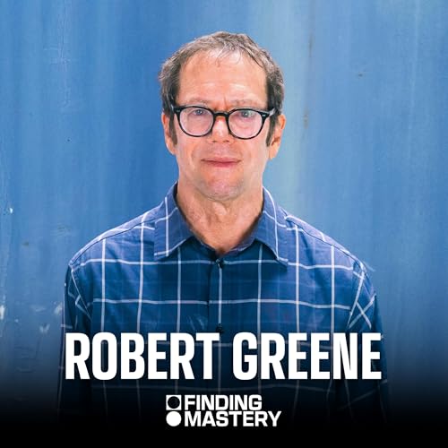 Robert Greene on Power, Purpose, Struggle, and Love Podcast Por  arte de portada
