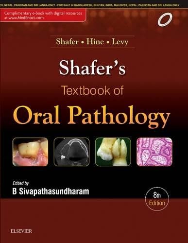 Shafer's Textbook Of Oral Pathology 8/E 2016 Paperback – 1 January 2016