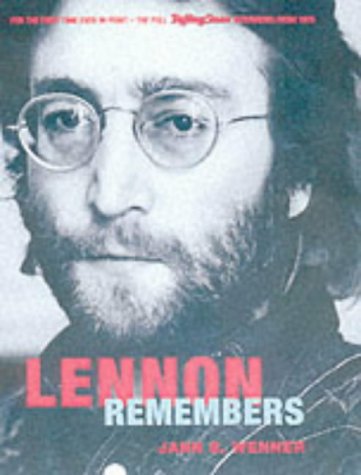 Lennon Remembers: The Full Rolling Stone Interviews from 1970