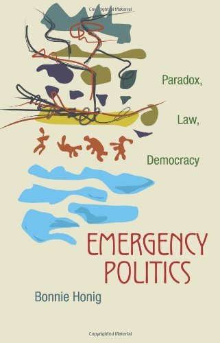 Emergency Politics: Paradox, Law, Democracy