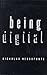 Being Digital
