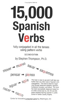 Paperback 15,000 Spanish Verbs: Fully Conjugated in All the Tenses Using Pattern Verbs (English and Spanish Edition) Book