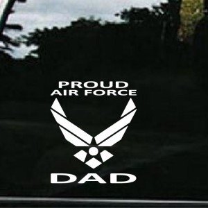Air Force Proud Dad Vinyl Decal Stickers - Sticker Graphic - Auto, Wall, Laptop, Cell, Truck Sticker for Windows, Cars, Trucks