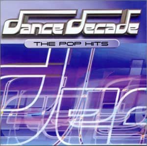 Dance Decade-the Pop Hits: Amazon.de: Musik-CDs & Vinyl