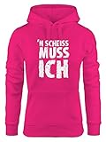 MoonWorks Hoodie Damen Spruch, n Scheiß muss ich, Sweatshirt mit Kapuze Kapuzenpullover pink M
