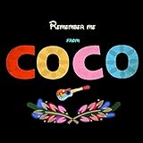 Remember Me (From Coco)