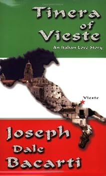 Tinera of Vieste: An Italian Love Story