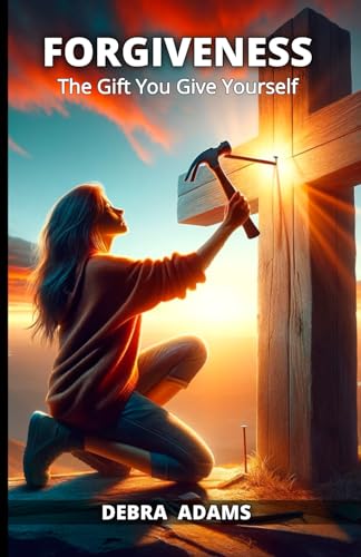 Forgiveness: The Gift You Give Yourself