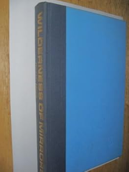 Wilderness of Mirrors: How the Byzantine Intrigues of the Secret War Between the CIA and the KGB Seduced and Devoured Key Agents James Jesus Angleton and William King Harvey
