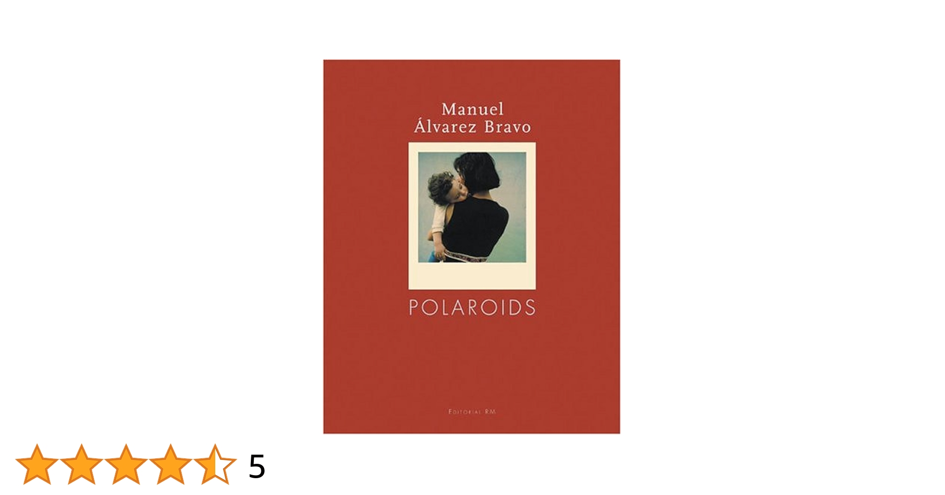 洋書 Manuel Alvarez Bravo  Polaroids Manuel Alvarez Bravo: Polaroids: Urbajtel, Colete Alvarez