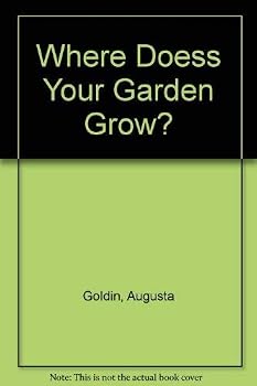 Hardcover Where Doess Your Garden Grow? Book