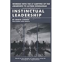 Instinctual Leadership