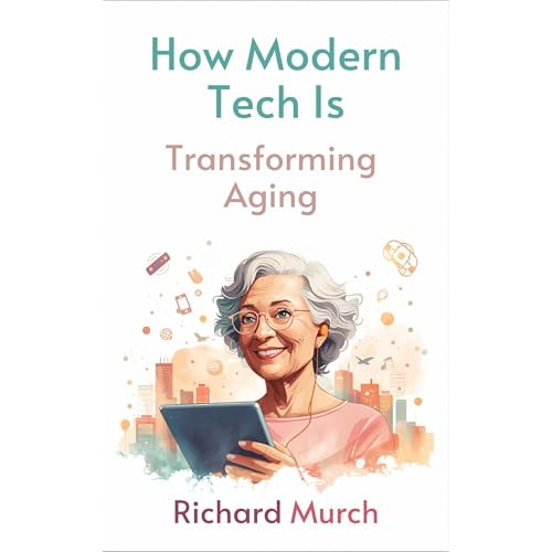 The Age of Intelligent Aging Audiolibro Por Richard Murch arte de portada