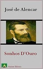 Capa de Sonhos D'Ouro (Ilustrado) (Literatura Língua Porguguesa)