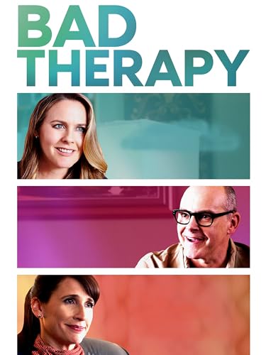 Bad Therapy