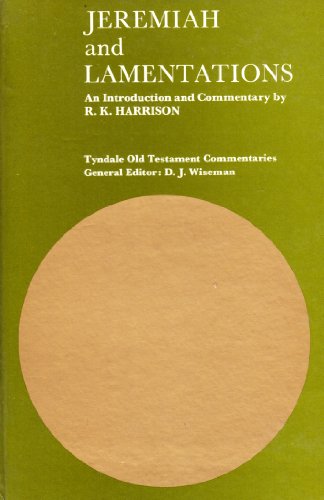 Jeremiah and Lamentations;: An introduction and... 0851116264 Book Cover