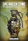 The Green Zone: The Environmental Costs of Militarism