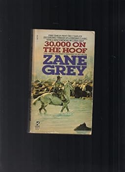 Thirty Thousand on the Hoof